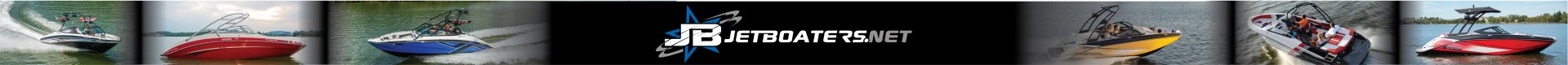 JetBoaters.Net - The World's Largest Jet Boat Forum!